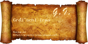 Gröschl Irma névjegykártya